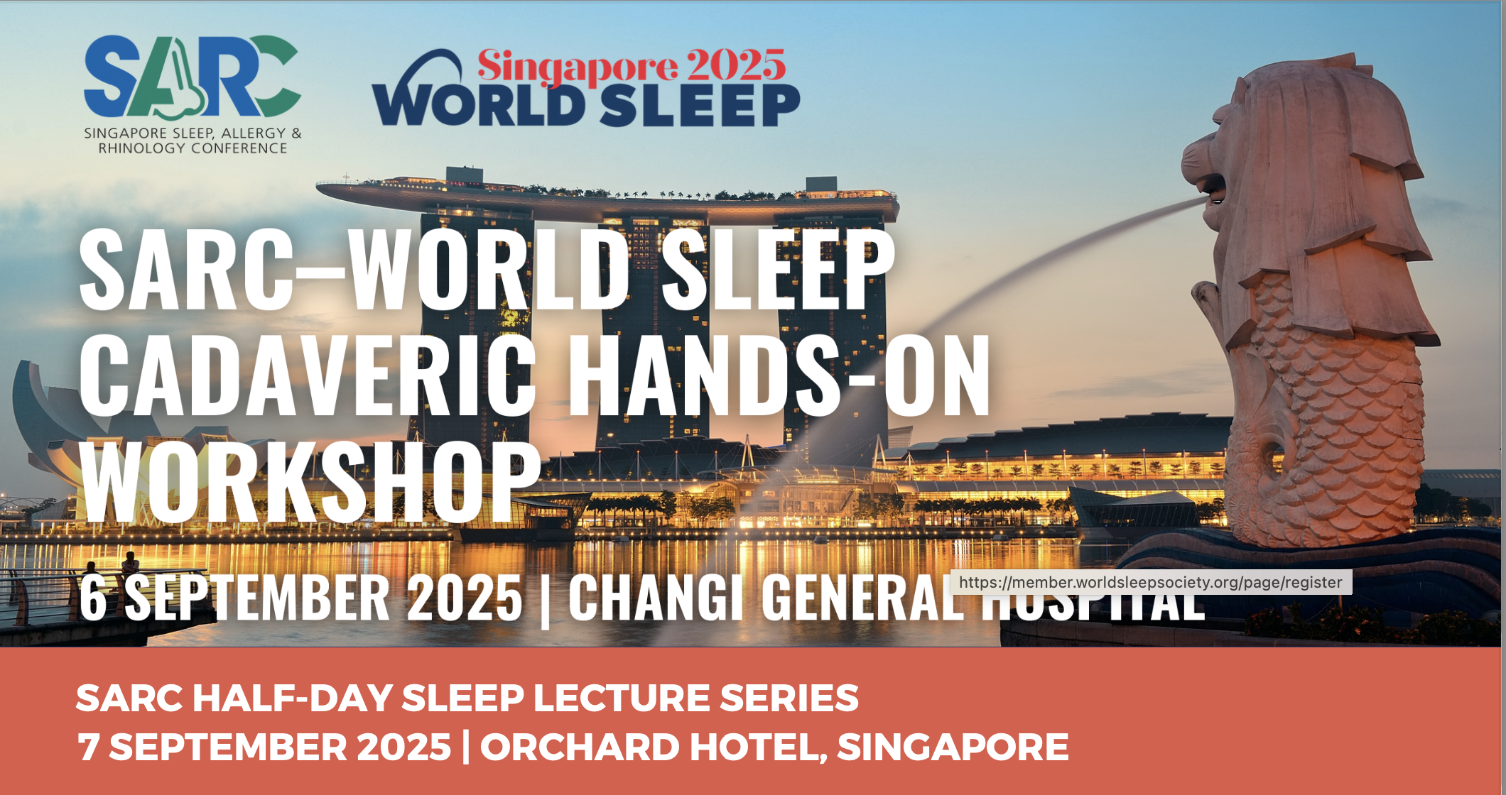 SARC- World Sleep Cadaveric Hands-on Workshop